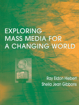 cover image of Exploring Mass Media for a Changing World